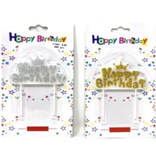 HAPPY BIRTHDAY CAKE TOPPER COLORS: GOLD & SILVER ,18*11CM